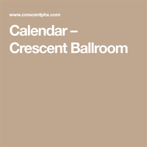 Crescent Ballroom Calendar